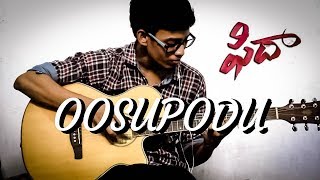 Oosupodu - Fidaa - (Fingerstyle Guitar cover)