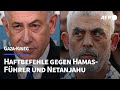Gaza-Krieg: Haftbefehle gegen Netanjahu und Hamas-Führer | AFP