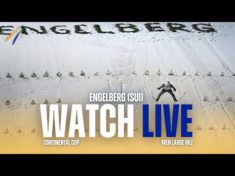 LIVE | Engelberg (SUI) - M - Large Hill - FIS Ski Jumping Continental Cup