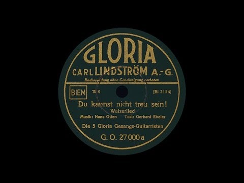 "Du kannst nicht treu sein" (Otten) Die Metropol-Vokalisten 1935