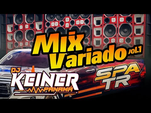 🚀​VARIADO MIX VOL.1 ❌DJ KEINER PANAMA