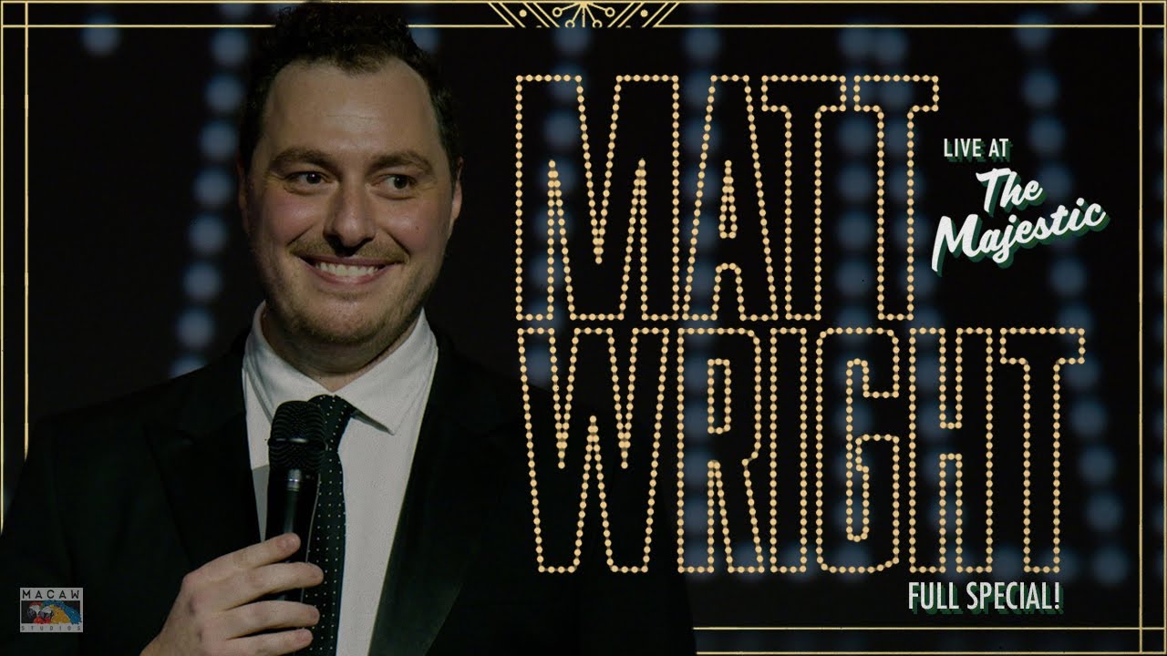 Matt Wright - Live at The Majestic (FULL SPECIAL) #standupcomedy #comedyspecial #newstandupcomedy