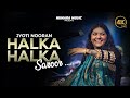 Halka Halka Saroor Jyoti Nooran Live Qawali Nusrat Fateh Ali Khan Sahab