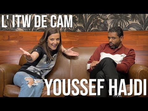 L' ITW de Cam - YOUSSEF HAJDI