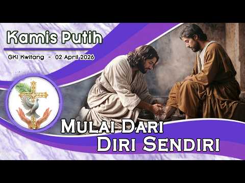 KEBAKTIAN KAMIS PUTIH  –  02 April 2026