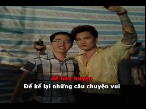 Tình anh em Karaoke Lâm Chấn Huy