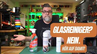 Glasreiniger? NEIN." oder "Hör auf damit!