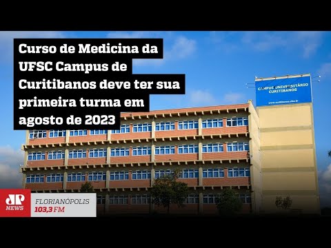 Curso de Medicina da UFSC Campus de Curitibanos deve ter sua primeira turma em agosto de 2023