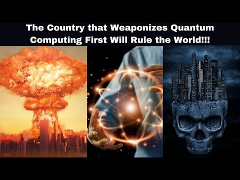 How Quantum Computing is the 21st Centuries Version of the Race to Invent a Nuclear Weapon
