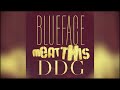 CLEAN Blueface DDG Meat This