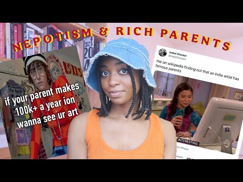 Why Do All Of Our Favorite Celebrities Have Rich Parents?