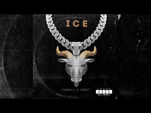 TANIMULLI & MIŇOO - ICE
