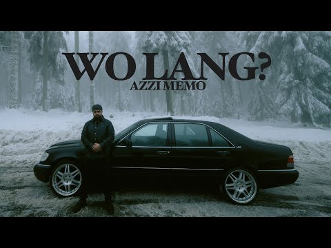 AZZI MEMO - WO LANG? (prod. von Paix & Lolobeatz79) [Official Video]