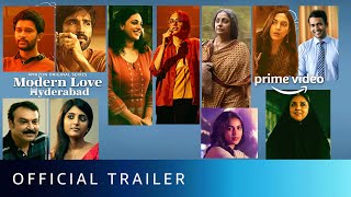 Modern Love Hyderabad - Official Trailer | Amazon Prime Video video