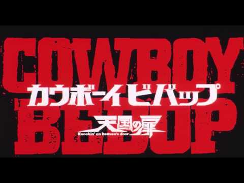 Cowboy Bebop   Knockin' on Heaven's Door 'Trailer 1'