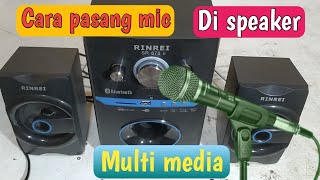 Download lagu Cara pasang mic ke speaker actip multimedia mp3
