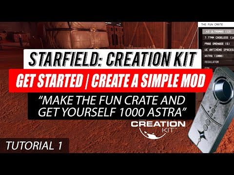 #Starfield Creation Kit Tutorial 01 - Get Started | Create a Simple Mod | Earn 1000 Astra