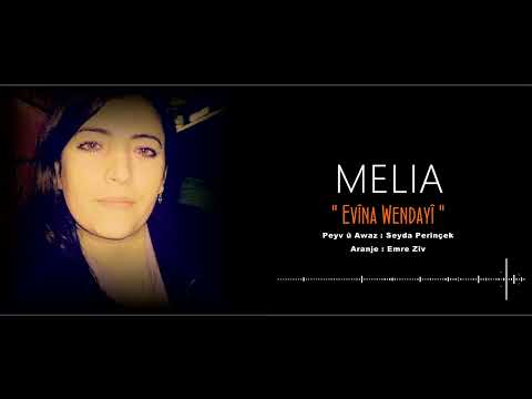 MELIA - EVÎNA WENDAYÎ (Official Music Video)
