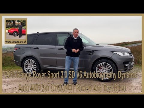 2015 Range Rover Sport 3 0 SD V6 Autobiography Dynamic Auto 4WD 5dr OY65JVO | Review And Test Drive