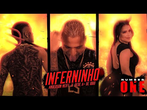 ANDERSON NEIFF - DEDE A+ D1000 - PROD JOHN JOHNIS - INFERNINHO 😈