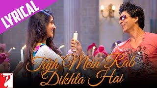 Lyrical: Tujh Mein Rab Dikhta Hai Song with Lyrics