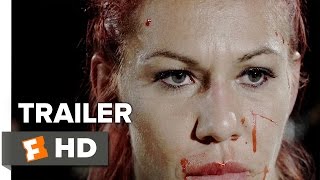 Fight Valley Official Trailer 1 (2016) - Miesha Tate, Holly Holm Movie HD