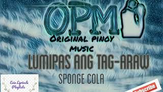 LUMIPAS ANG TAG-ARAW - SPONGE COLA