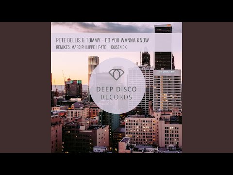 Do You Wanna Know (Marc Philippe Remix)