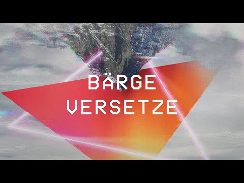 Bärge versetze (Lyric Video) - ICF Worship