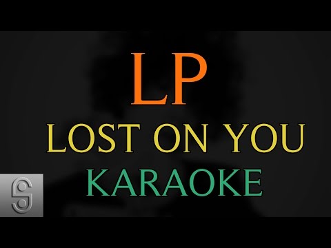 LP - Lost on You (karaoke) Backing Track