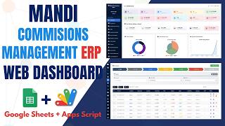 How to Build: Full Stack ERP | Dashboard | CashBook | Mandi Commission — Apps Script | E51