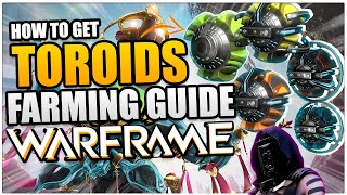 How To Get *ALL* Toroids Farming Guide | Warframe Beginners Guide