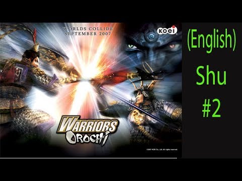 Warriors Orochi Shu Ep. 2 Chapter 2 - Battle Of Hasedo (Eng. Ver)