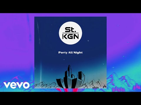 St.Kgn - Party All Night (Official Audio) | Electronic Dance Music