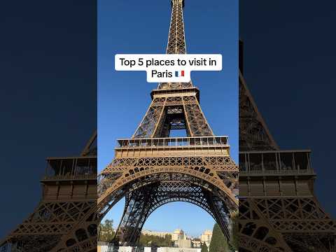 Top 5 places to visit in Paris 🇫🇷 #paris #placestovisit