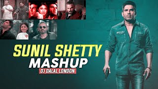 Sunil Shetty  Mashup  Dj Dalal London  Hit 90s Bol