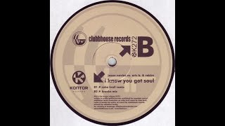 Jason Nevins Vs. Eric B. & Rakim - I Know You Got Soul (Breakz Mix) 2002