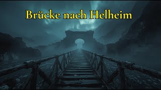 Brücke nach Helheim – ⚔️ Das letzte Tor 🔥 | Lyrics