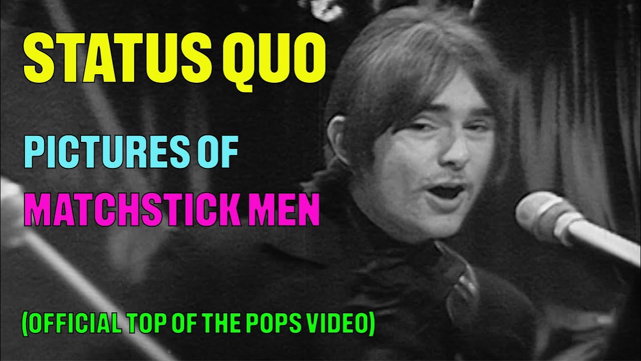 Status Quo - Pictures Of Matchstick Men (Official Top Of The Pops Video)