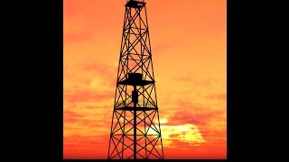 MORNING TOWER from OIL COUNTRY - Songs of the Oil Fields