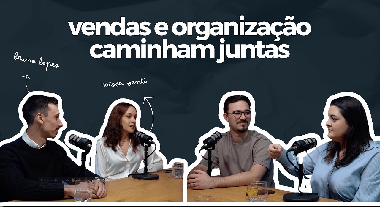 Processos, Organização e Vendas com Bruno Lopes e Raissa Venti | EP7 do Casal Ceo Podcast