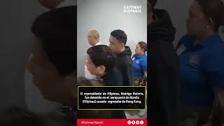 El expresidente de Filipinas Rodrigo Duterte detenido en el aeropuerto de Manila (Filipinas)