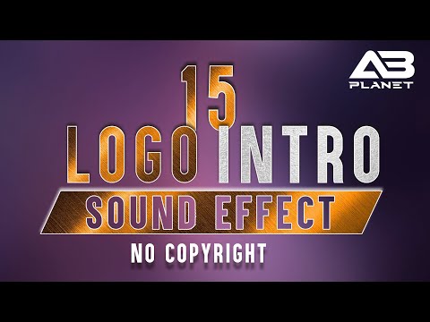 15 Logo Intro Sound Effect No Copyright | logo intro music no copyright - Free Download
