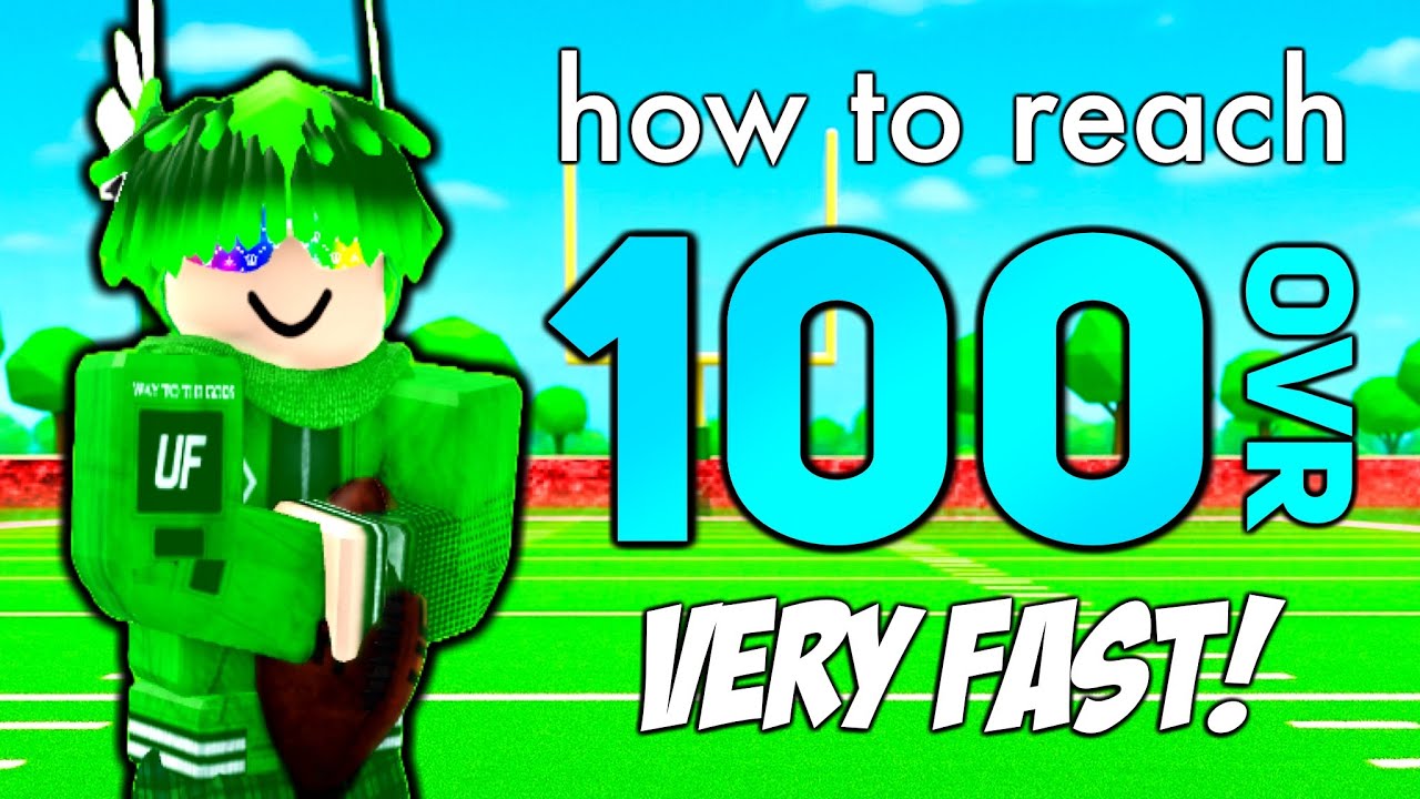 How to Hit 100 OVR FAST in NFL Universe Football!