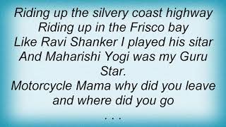 Harpo - Motorcycle Mama Lyrics