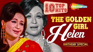 The Golden Girl Helen | Top 10 Hits | Best Songs Of Helen | Happy Birthday Helen 🎉 🎉 🥳🥳🥳