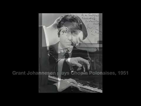 Grant Johannesen plays Chopin Polonaises, 1951