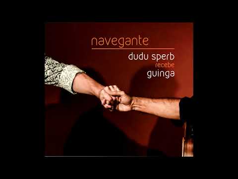 Neblina e Flâmulas - Guinga e Dudu Sperb
