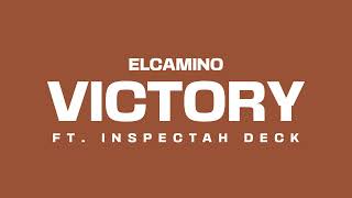 ElCamino - VICTORY Ft. Inspectah Deck [Official Visualizer]