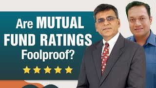 Are Mutual Fund Ratings Foolproof?
